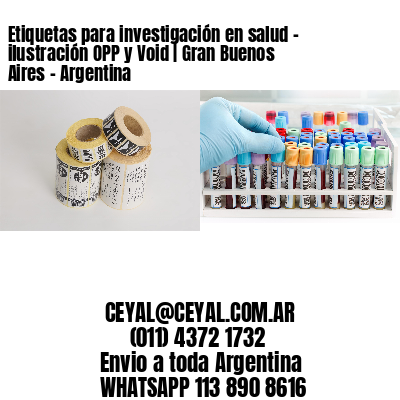 Etiquetas para investigación en salud – ilustración OPP y Void | Gran Buenos Aires – Argentina