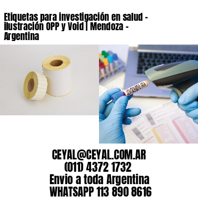 Etiquetas para investigación en salud – ilustración OPP y Void | Mendoza – Argentina