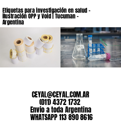 Etiquetas para investigación en salud – ilustración OPP y Void | Tucuman – Argentina