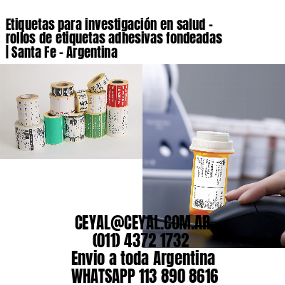 Etiquetas para investigación en salud – rollos de etiquetas adhesivas fondeadas | Santa Fe – Argentina