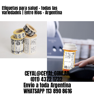 Etiquetas para salud – todas las variedades | Entre Rios – Argentina
