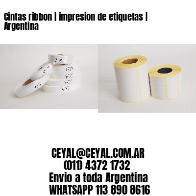 Cintas ribbon | impresion de etiquetas | Argentina