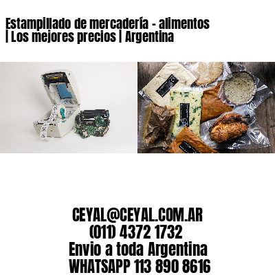 Estampillado de mercadería – alimentos | Los mejores precios | Argentina