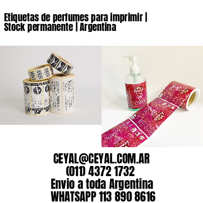 Etiquetas de perfumes para imprimir | Stock permanente | Argentina