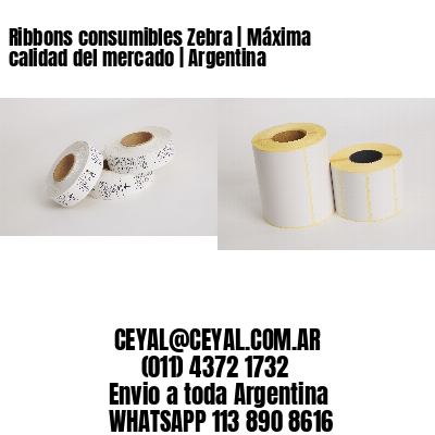 Ribbons consumibles Zebra | Máxima calidad del mercado | Argentina