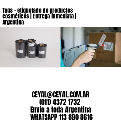 Tags – etiquetado de productos cosméticos | Entrega inmediata | Argentina