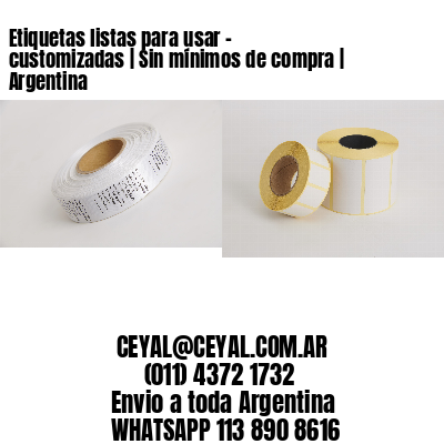 Etiquetas listas para usar – customizadas | Sin mínimos de compra | Argentina