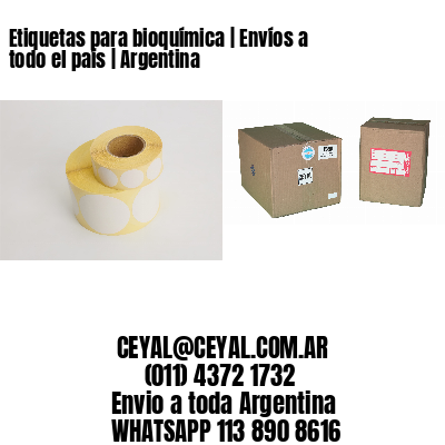 Etiquetas para bioquímica | Envíos a todo el país | Argentina