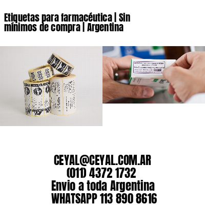 Etiquetas para farmacéutica | Sin mínimos de compra | Argentina