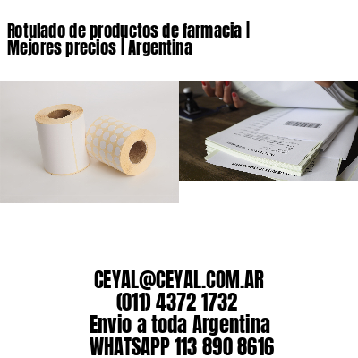Rotulado de productos de farmacia | Mejores precios | Argentina