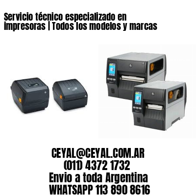 Servicio técnico especializado en impresoras | Todos los modelos y marcas