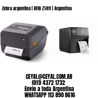 Zebra argentina | RFID ZT411 | Argentina