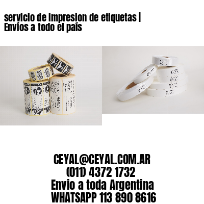 servicio de impresion de etiquetas | Envíos a todo el país