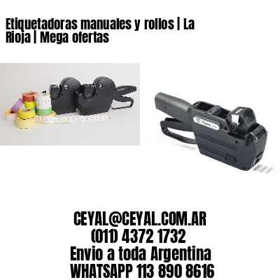 Etiquetadoras manuales y rollos | La Rioja | Mega ofertas