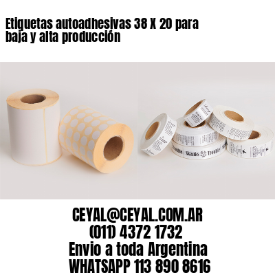 Etiquetas autoadhesivas 38 X 20 para baja y alta producción
