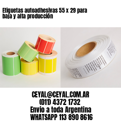 Etiquetas autoadhesivas 55 x 29 para baja y alta producción