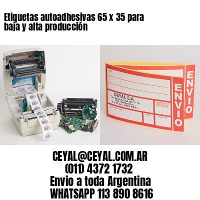 Etiquetas autoadhesivas 65 x 35 para baja y alta producción