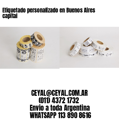 Etiquetado personalizado en Buenos Aires capital