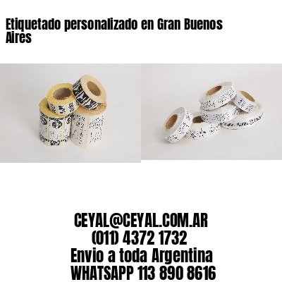 Etiquetado personalizado en Gran Buenos Aires