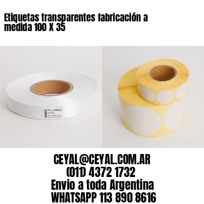 Etiquetas transparentes fabricación a medida 100 X 35