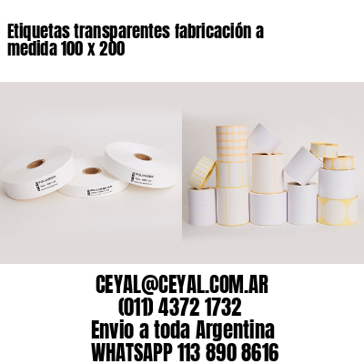 Etiquetas transparentes fabricación a medida 100 x 200
