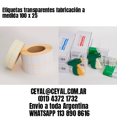 Etiquetas transparentes fabricación a medida 100 x 25