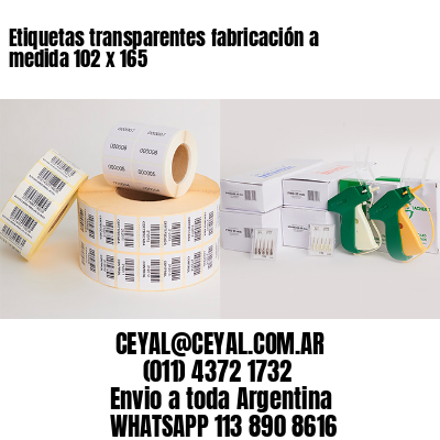 Etiquetas transparentes fabricación a medida 102 x 165