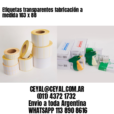 Etiquetas transparentes fabricación a medida 103 x 88