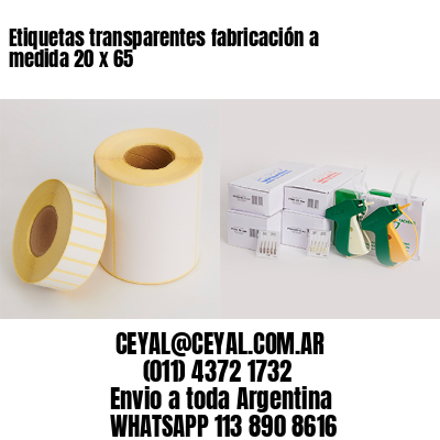 Etiquetas transparentes fabricación a medida 20 x 65
