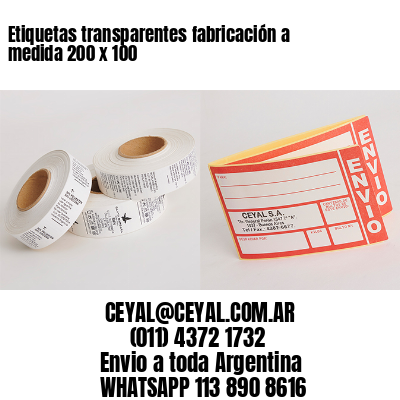 Etiquetas transparentes fabricación a medida 200 x 100