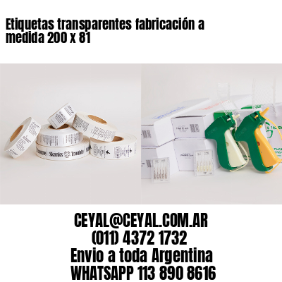 Etiquetas transparentes fabricación a medida 200 x 81