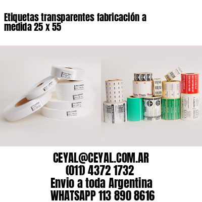 Etiquetas transparentes fabricación a medida 25 x 55