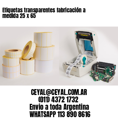 Etiquetas transparentes fabricación a medida 25 x 65