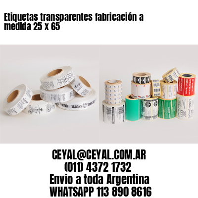 Etiquetas transparentes fabricación a medida 25 x 65