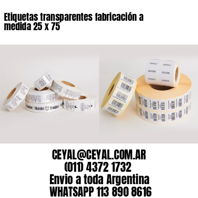 Etiquetas transparentes fabricación a medida 25 x 75