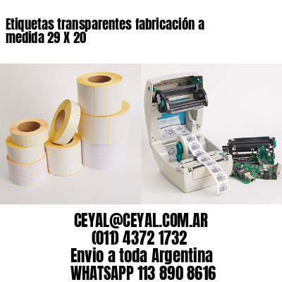 Etiquetas transparentes fabricación a medida 29 X 20