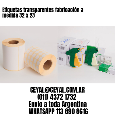 Etiquetas transparentes fabricación a medida 32 x 23