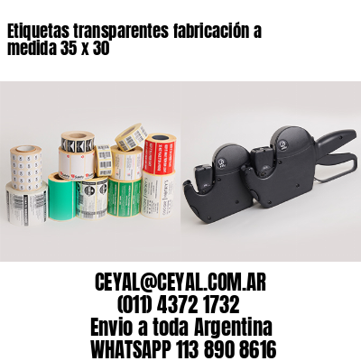 Etiquetas transparentes fabricación a medida 35 x 30
