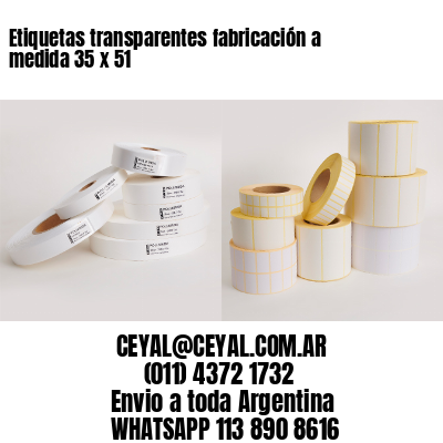 Etiquetas transparentes fabricación a medida 35 x 51