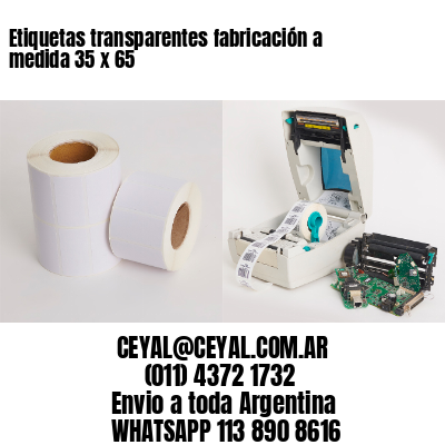 Etiquetas transparentes fabricación a medida 35 x 65