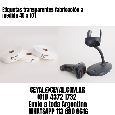 Etiquetas transparentes fabricación a medida 40 x 101