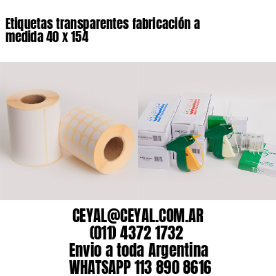 Etiquetas transparentes fabricación a medida 40 x 154