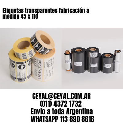 Etiquetas transparentes fabricación a medida 45 x 110