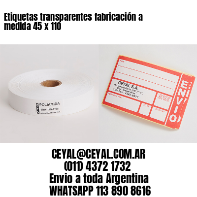 Etiquetas transparentes fabricación a medida 45 x 110