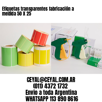 Etiquetas transparentes fabricación a medida 50 X 25