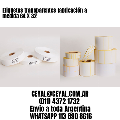 Etiquetas transparentes fabricación a medida 64 X 32
