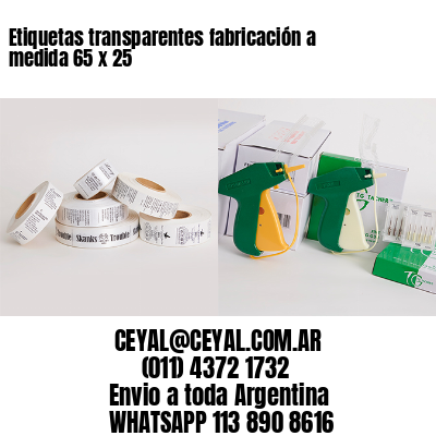 Etiquetas transparentes fabricación a medida 65 x 25