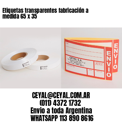 Etiquetas transparentes fabricación a medida 65 x 35