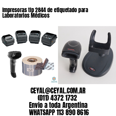 Impresoras tlp 2844 de etiquetado para Laboratorios Médicos