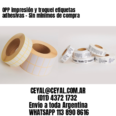 OPP impresión y troquel etiquetas adhesivas – Sin mínimos de compra